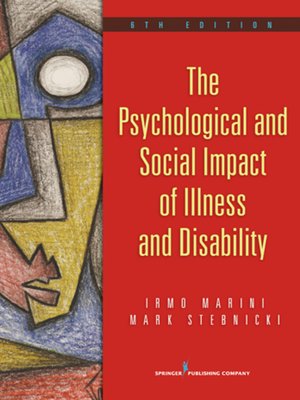 cover image of The Psychological and Social Impact of Illness and Disability